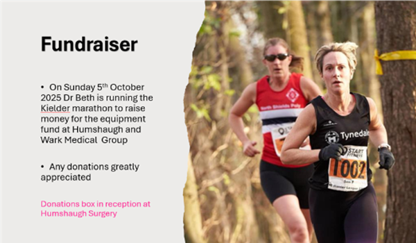 Dr Beth is running the Kielder marathon on Sunday 5th October 2025 to raise fund for the Humshaugh and Wark Medical Group equipment funds